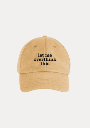 Czapka „Let me overthink this”